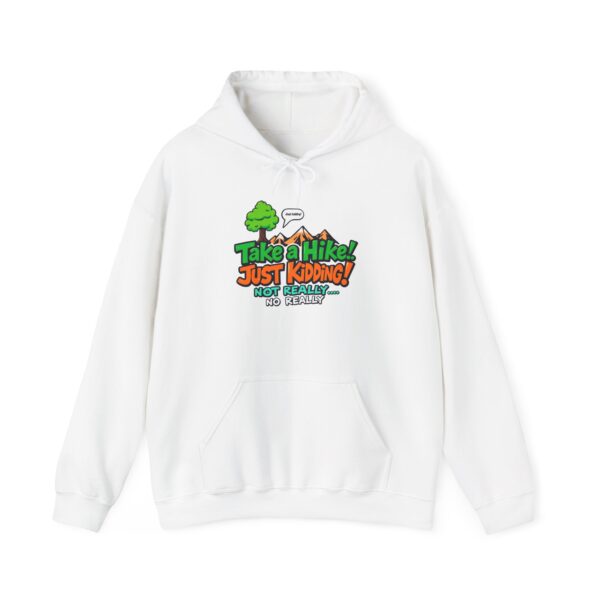 Funny Hiking Sweatshirt - Great for Outdoor Lovers