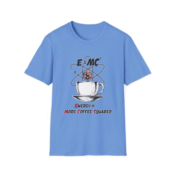 Funny Science T-Shirt for Coffee Lovers - Image 7