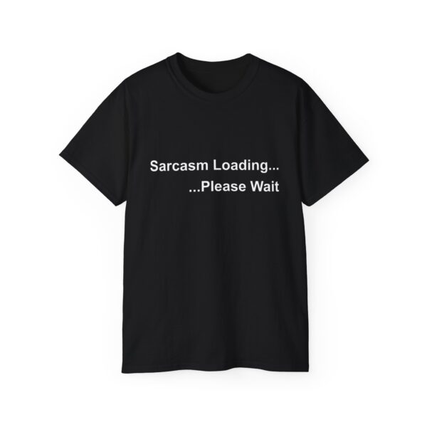 Sarcasm Loading...Please Wait - Image 3